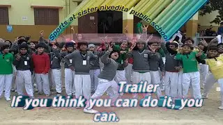 Semi -Final Sports at Sister nivedita public school ( Trailer)