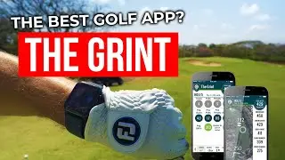 Best Golf App? The Grint Review