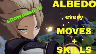 Albedo [ all moves + skills and many more ]