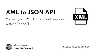 Convert XML URL to JSON API without Coding 
