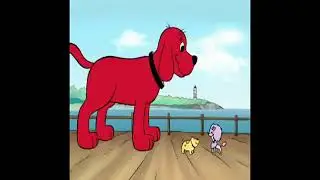 Clifford O Gigante Cão Vermelho Episódio 6 Cléo Chega À Cidade Falsos Amigos SEGUNDA DUBLAGEM