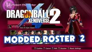 Dragon Ball Xenoverse 2 Modded Roster Complete Edition