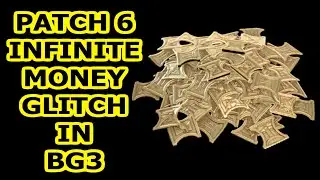 Patch 6 Baldur's Gate Trade Glitch | Infinite Money Baldur's Gate 3 Patch 6