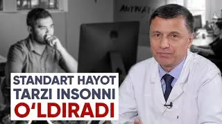 Standart hayot tarzi insonni o'ldiradi - MEDO