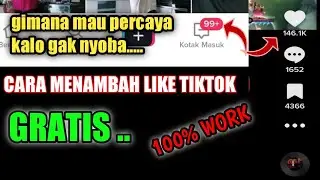 100% WORK - CARA MENAMBAH LIKE TIKTOK GRATIS 