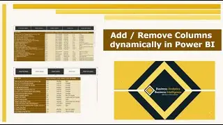 Add & Remove Column Dynamically | Power BI | Visual | Unpivot