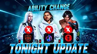 TONIGHT UPDATE + 3 CHARACTER ABILITY CHANGE ⚠️