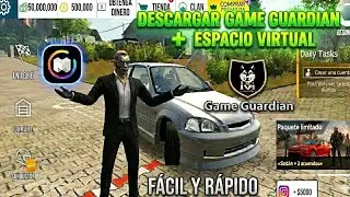 🔰 DESCARGA E INSTALA GAME GUARDIAN ➕ ESPACIÓ VIRTUAL | BIEN EXPLICADO 