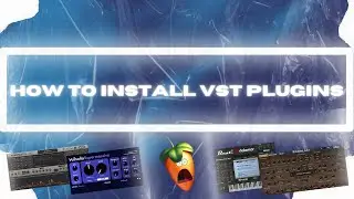 How To Install VST Plugins In FL Studio 2022