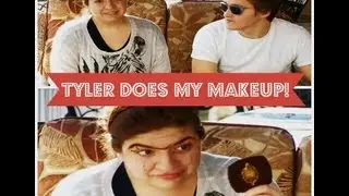 Tyler Does My Makeup!
