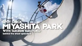 Miyashita Skate Park with Takeshi Yasutoko (Tokyo) 