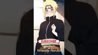 Naruto became Naruko NINETAILS 