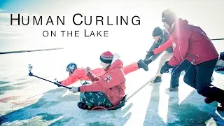 Human Curling on the Lake