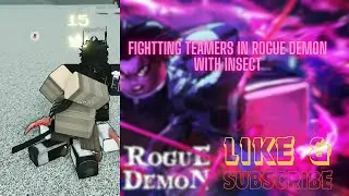 FIGHTING TEAMERS IN ROGUE DEMON ︱Top 1 Rogue Demon Player