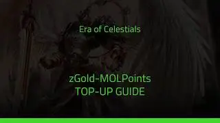 Era of Celestial: Top-up with zGold-MOLPoints