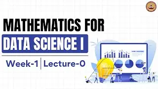 Mathematics for Data Science 1 - Introduction