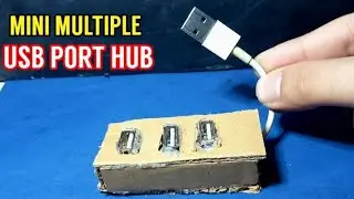 HOW TO MAKE Multiple USB Ports | USB Ports Hub
