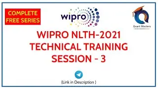 WIPRO NLTH 2021 | Technical Training Session 3 