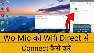 Wo Mic Wifi Direct connect to pc