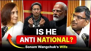 What Really Happened in Leh? Sonam Wangchuk’s Wife Tells Her Story | Gitanjali J Angmo | Cazual Talk