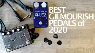 Best Gilmourish pedals of 2020