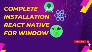 React Native Installation Process