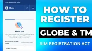 HOW TO REGISTER GLOBE AND TM - SIM REGISTRATION