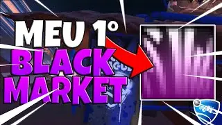 O MEU PRIMEIRO *BLACK MARKET* NO ROCKET LEAGUE...