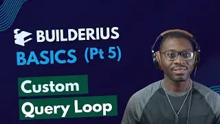 Builderius Basics 05 - Custom Query Loops 