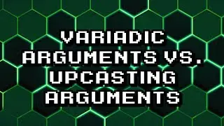 Variadic Arguments vs. Upcasting: Understanding the Difference
