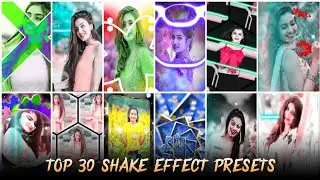 TOP 30 SHAKE EFFECT PRESET 2023 || Alight Motion Shake Preset Link 2023 || Alight Motion Preset Link