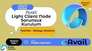 Avail Light Client Node Güncel Kurulum ( RPC Sorunu Çözüldü ) NFT Mint Görevi - Etkinlik BİTTİ !