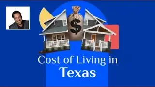 Exploring the Cost of Living in Texas