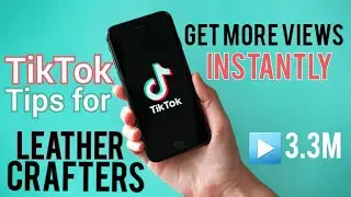 TikTok TIPS FOR LEATHER CRAFTERS. Sponsored by Weaver Leather Supply
