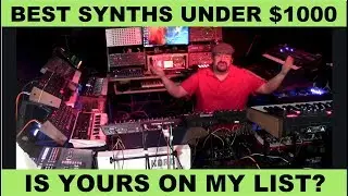 The Best Synthesizers Under $1000