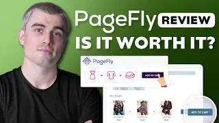 PageFly Review: Best Shopify Page Builder for High-Converting Stores