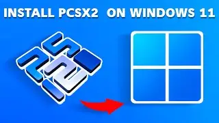 How to Install PCSX2 on Windows 11 (PlayStation 2 Emulator)