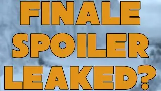 Game of Thrones Season Finale Possible Spoilers?