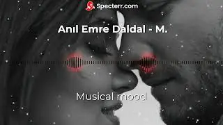 Anil Emre-Daldal m mp3(Турецкая песня)