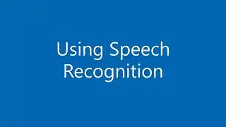 Windows 10 Voice Accessibility Features