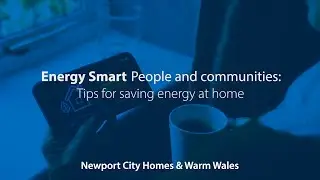 Tips for saving energy at home - Energy Smart People and communities
