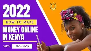 How to Make Money Online in Kenya the Legit Way - Tech-Hood Membership Sneak Peek