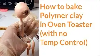 how to bake polymer clay in oven toaster