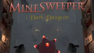 Гениальный сапёр ▷ Mine Sweeper : Dungeon