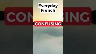 4 ways to say CONFUSING in French #shorts