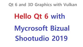 003 - (SETUP) Hello Qt 6 With Microsoft Visual Studio 2019