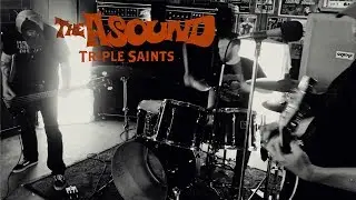 The Asound - Triple Saints (Official Video)