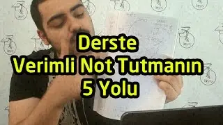 Derste Verimli Not Tutmanın 5 Yolu