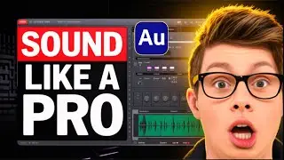 Make Your Voice Sound Like a Podcast Pro (Adobe Audition)