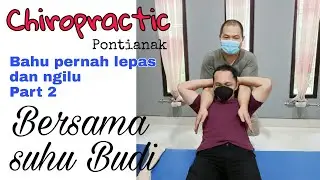 Chiropractic di Pontianak bahu ngilu part 2